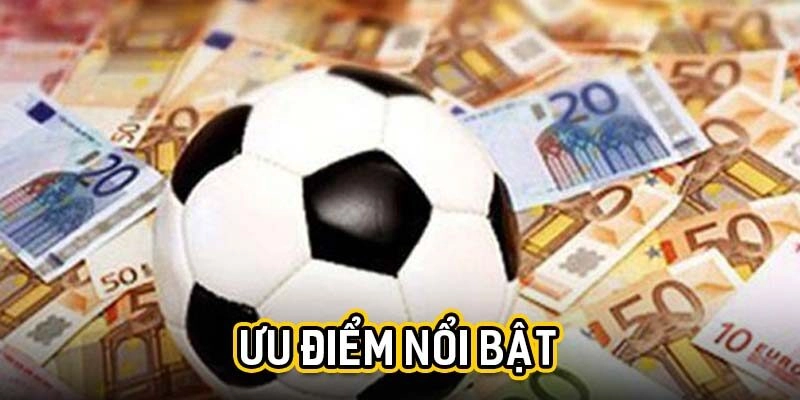 Ưu điểm nổi bật